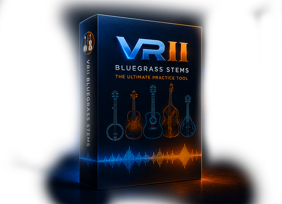 VRII Bluegrass Stems — The Ultimate Practice Tool.
